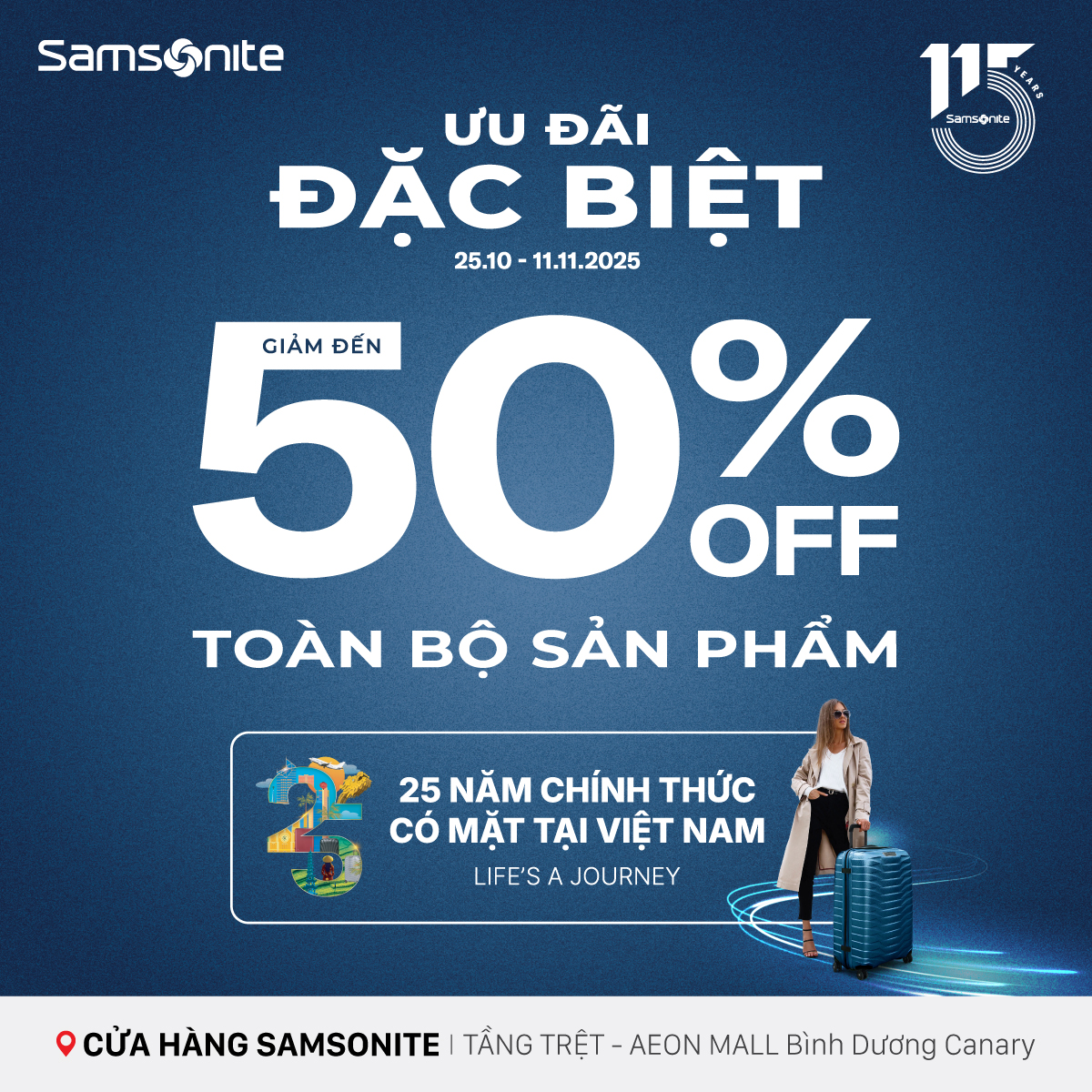 SAMSONITE I MỪNG KỶ NIỆM HƠN 25 SAMSONITE CÓ MẶT TẠI VIỆT NAM
