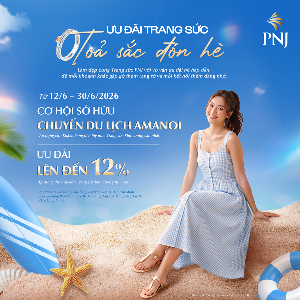 PNJ I SẮM TRANG SỨC ĐÓN HÈ, TẬN HƯỞNG ƯU ĐÃI LÊN ĐẾN 100,000,000 VNĐ