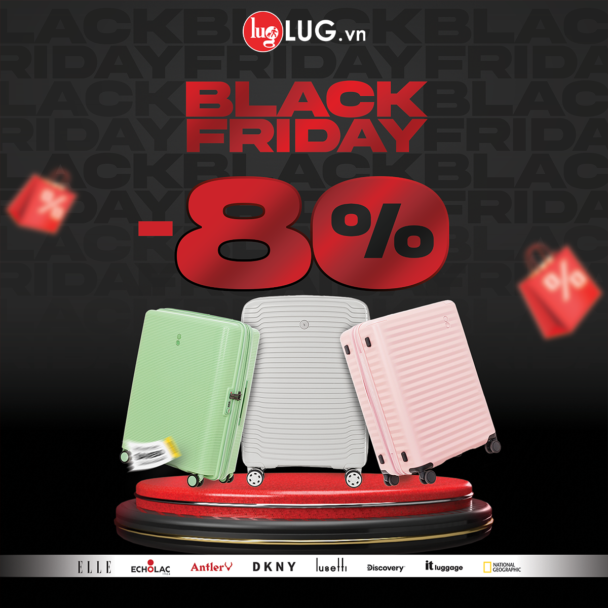 LUG.VN I ĐẠI TIỆC SALE HÀNH LÝ QUỐC TẾ – GIẢM ĐẾN 80%