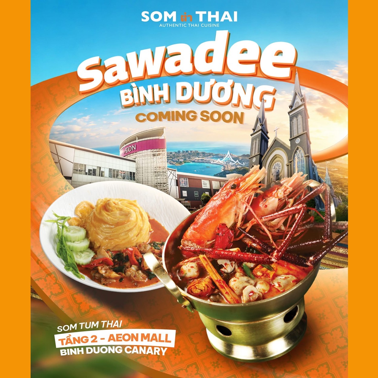 SOM TUM THAI | SAWADEE BÌNH DƯƠNG, SOM TUM THAI SẮP ĐẾN!