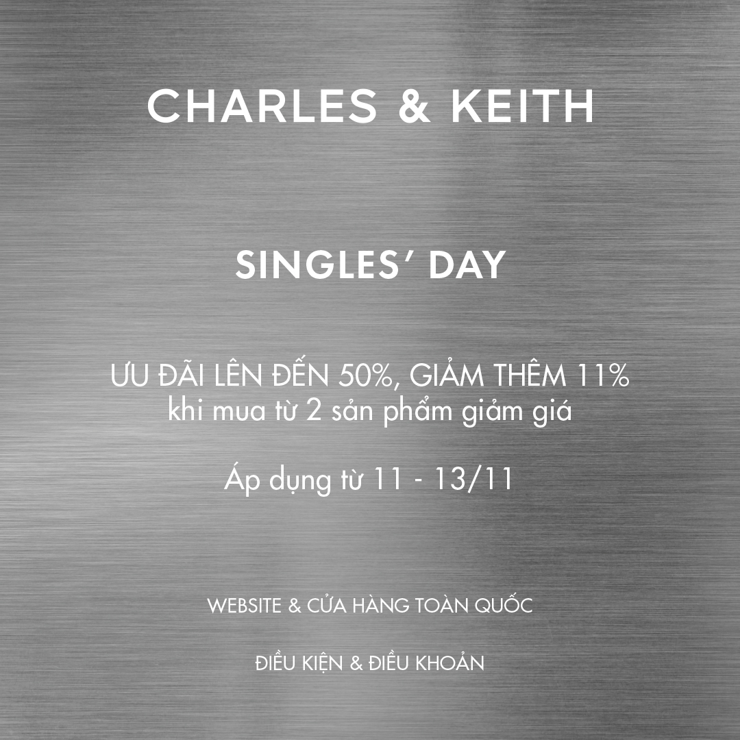 CHARLES & KEITH | CHARLES & KEITH – SINGLES' DAY 50% OFF & EXTRA 11% OFF