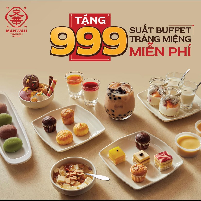 MANWAH | TRẢI NGHIỆM BUFFET 499K/NGƯỜI – NHẬN NGAY BUFFET TRÁNG MIỆNG MIỄN PHÍ