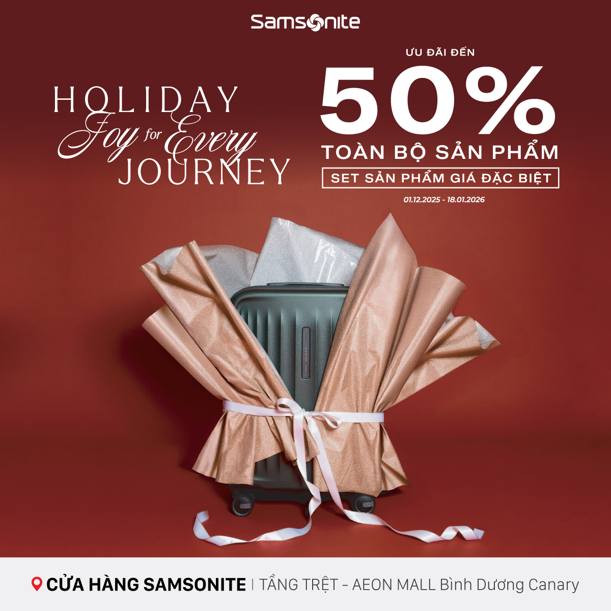 SAMSONITE I FESTIVE GIFTING - LAN TỎA NIỀM VUI MÙA LỄ HỘI VỚI COMBO ĐẶC BIỆT chỉ từ 3.950.000đ