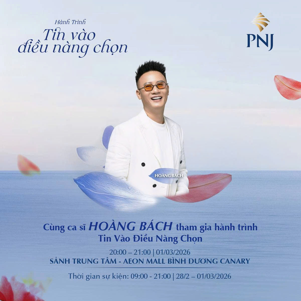 PNJ I HÀNH TRÌNH TIN VÀO ĐIỀU NÀNG CHỌN VỚI SỰ XUẤT HIỆN CA SĨ HOÀNG BÁCH