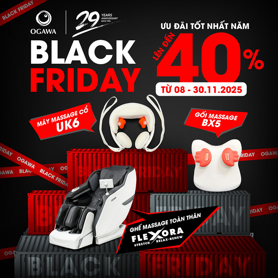 OGAWA - Black Friday | SALE ĐẬM ĐẾN 40%