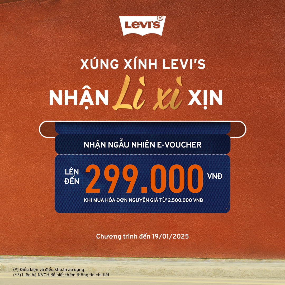 XÚNG XÍNH LEVI'S - NHẬN LÌ XÌ XỊN