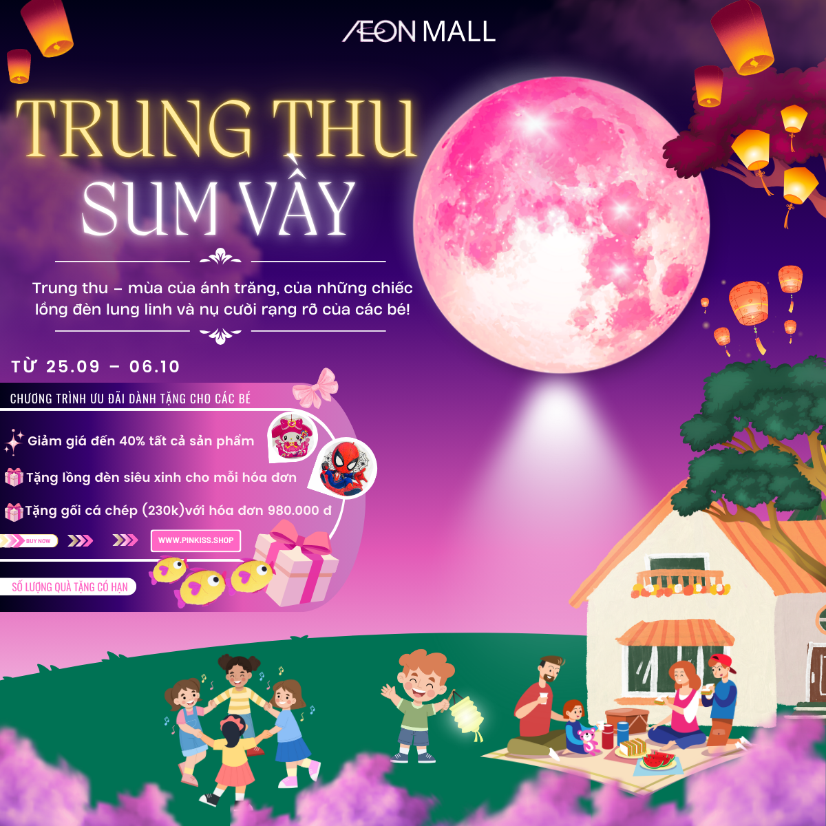 PINKISS - TRUNG THU SUM VẦY – CẢ NHÀ CÙNG VUI, BÉ THÊM QUÀ