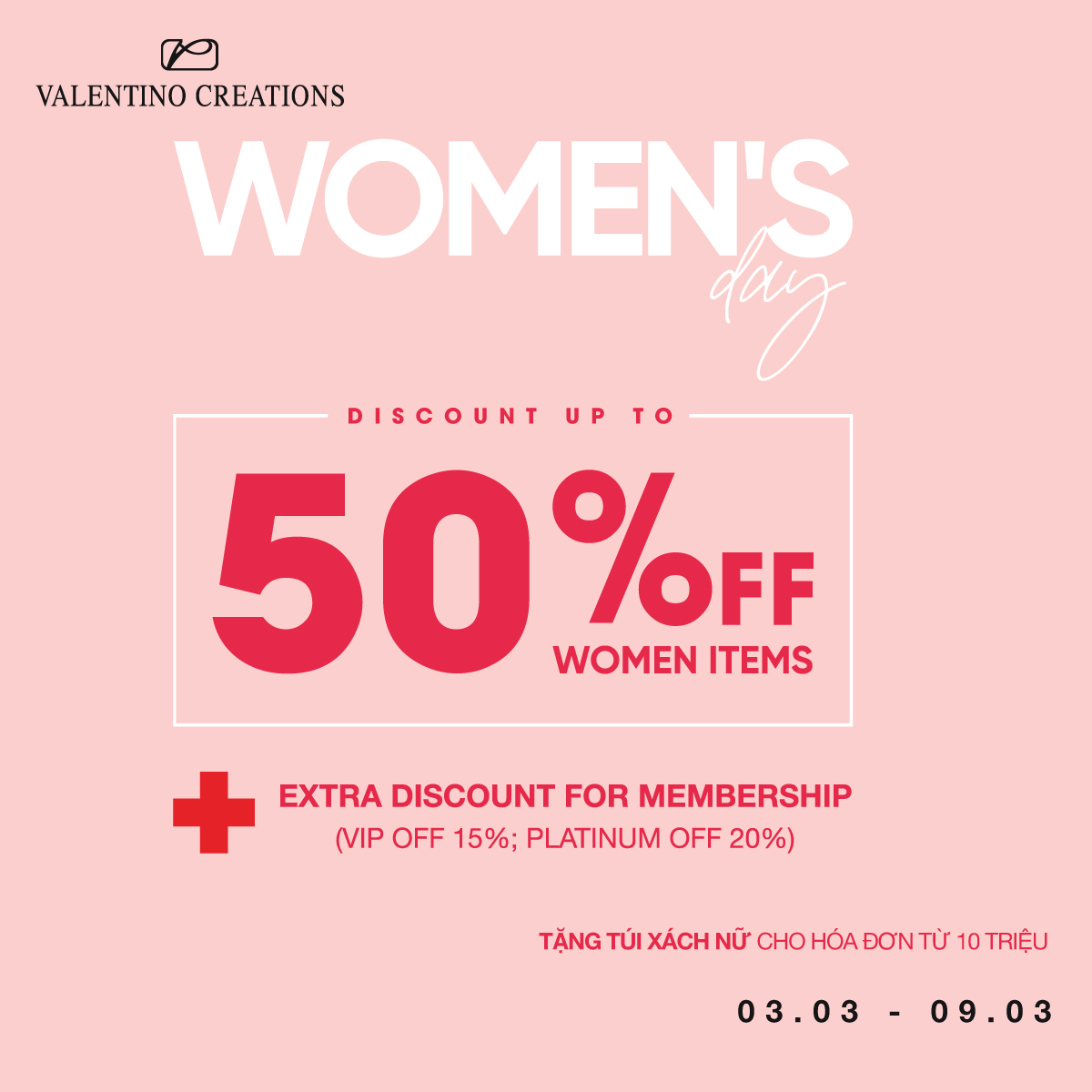 VALENTINO CREATIONS I WOMEN'S DAY - UP TO 50% WOMEN ITEMS