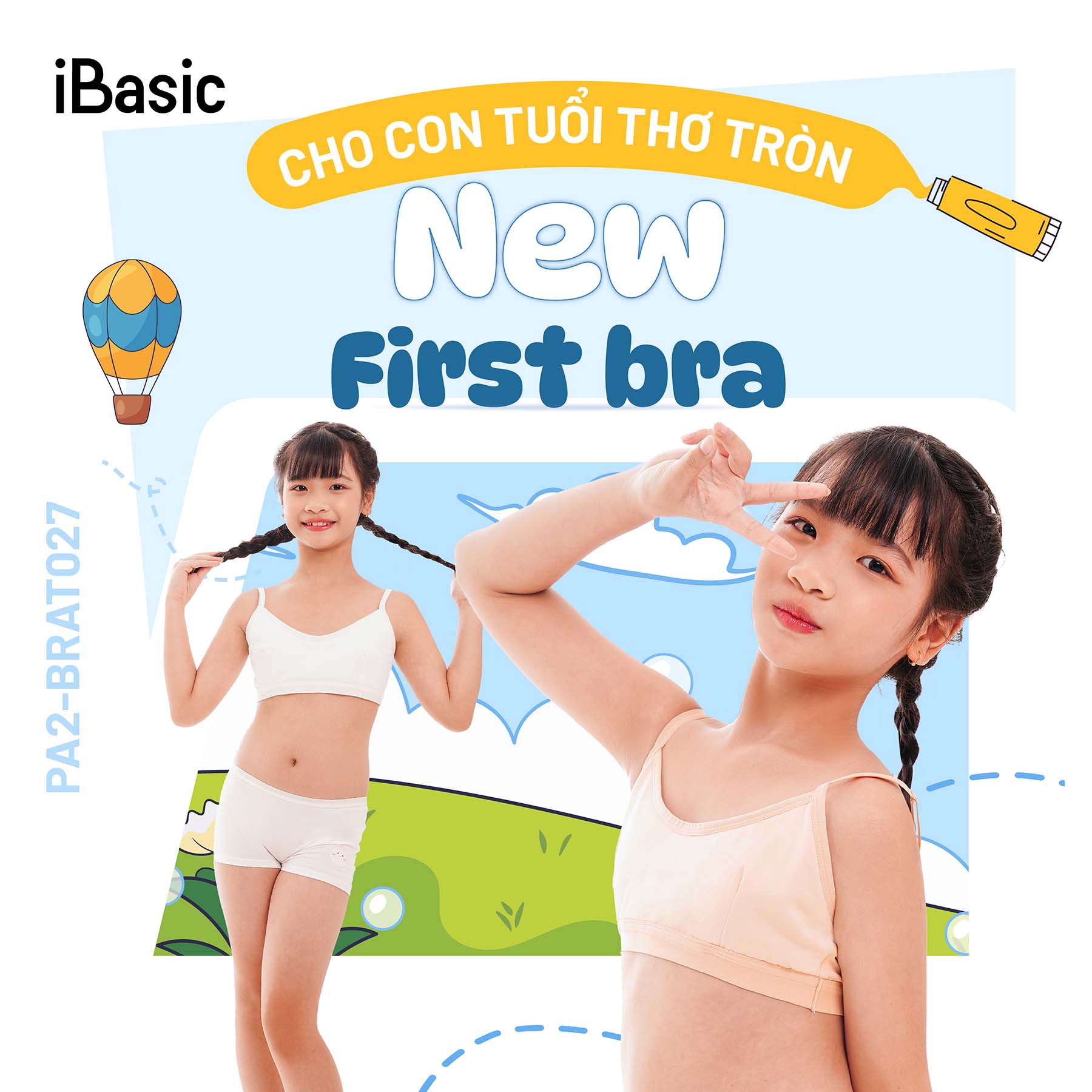 IBASIC I New First Bra – Cho Con Tuổi Thơ Tròn