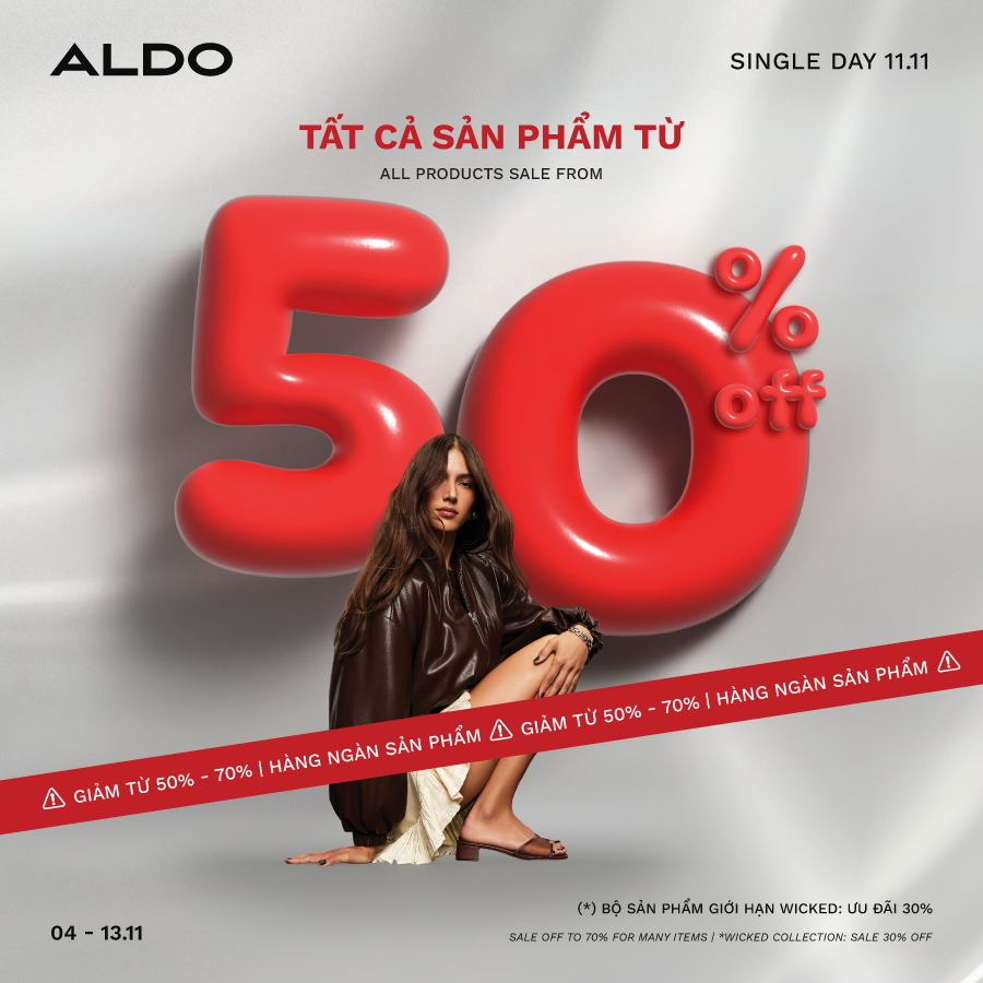 ALDO | DEAL ĐỘC NHẤT CHO NGÀY ĐỘC THÂN