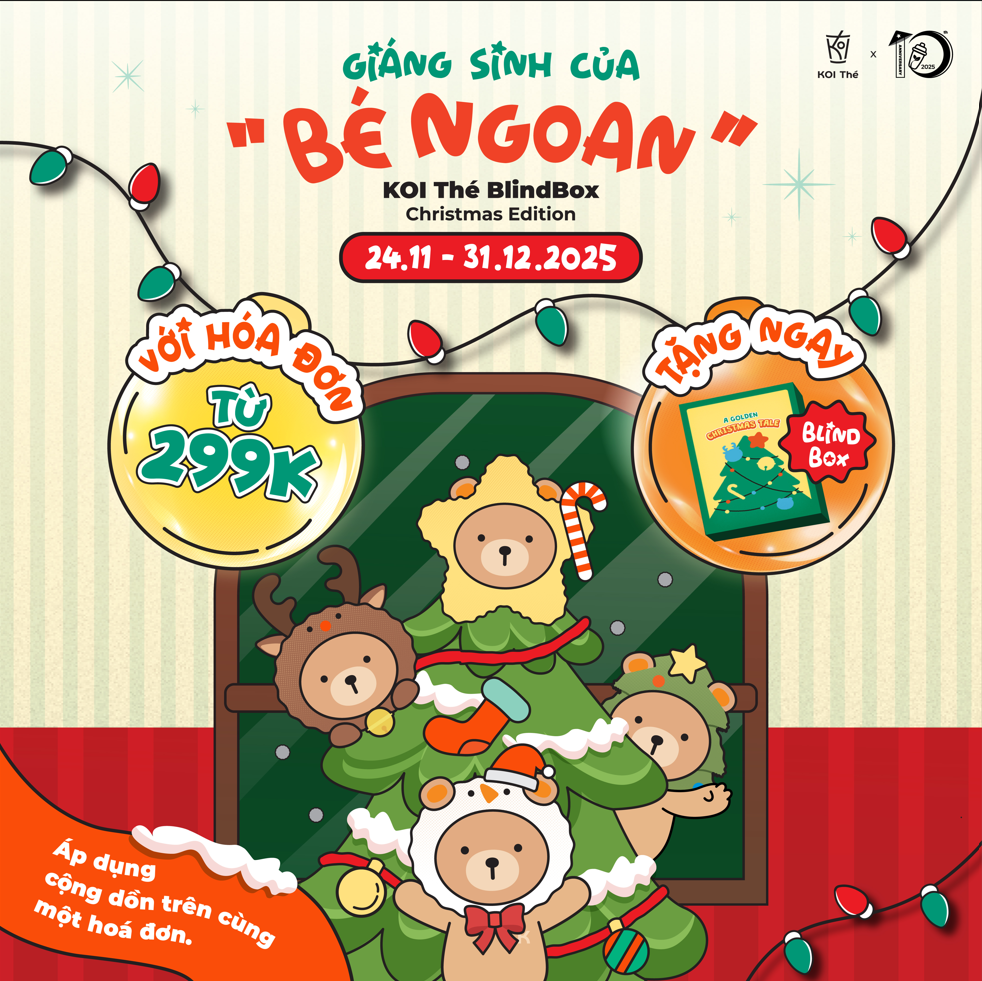 KOI THÉ | Khi phát sinh hóa đơn từ 299.000 vnđ trở lên, Bé sẽ được nhận ngay 1 Blindbox