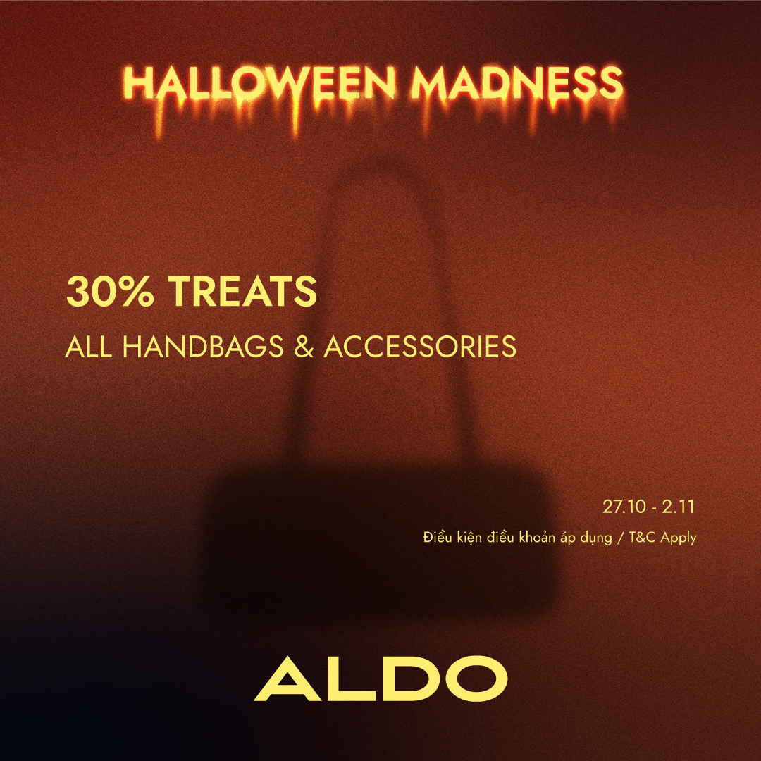ALDO | HALLOWEEN MADNESS – ƯU ĐÃI 30% TOÀN BỘ TÚI & PHỤ KIỆN