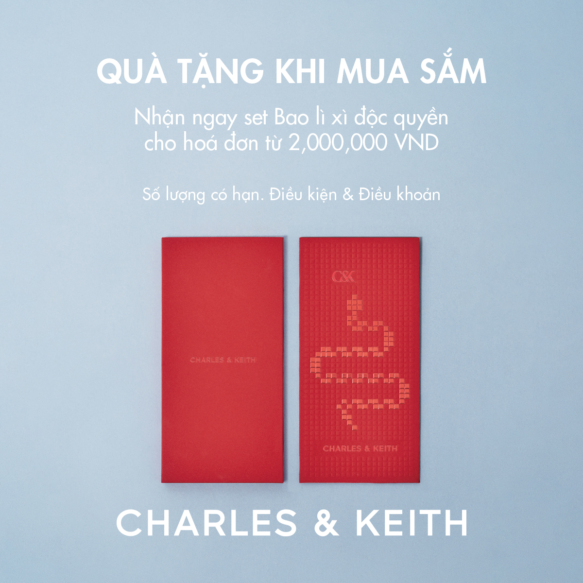 CHARLES & KEITH – QUÀ TẶNG BAO LÌ XÌ ĐỘC QUYỀN 2025