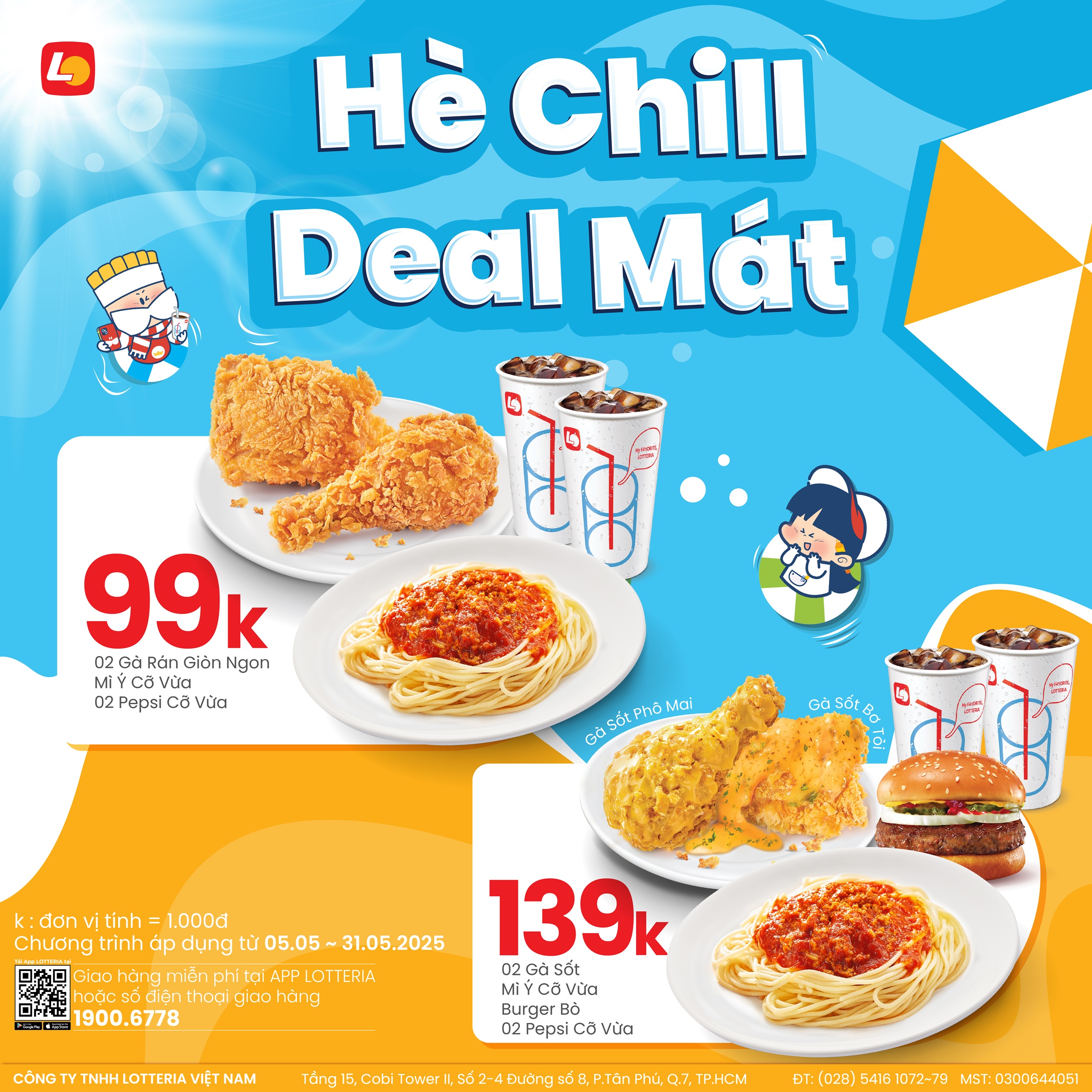 LOTTERIA - HÈ CHILL DEAL MÁT