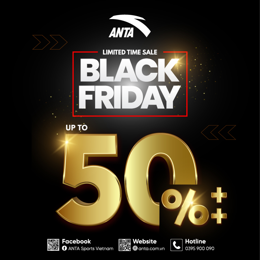 ANTA | 🔥CỰC NÓNG! BLACK FRIDAY ĐỔ BỘ ANTA - ƯU ĐÃI CỰC ĐÃ TỚI 50%++ CÁC ITEM HOT