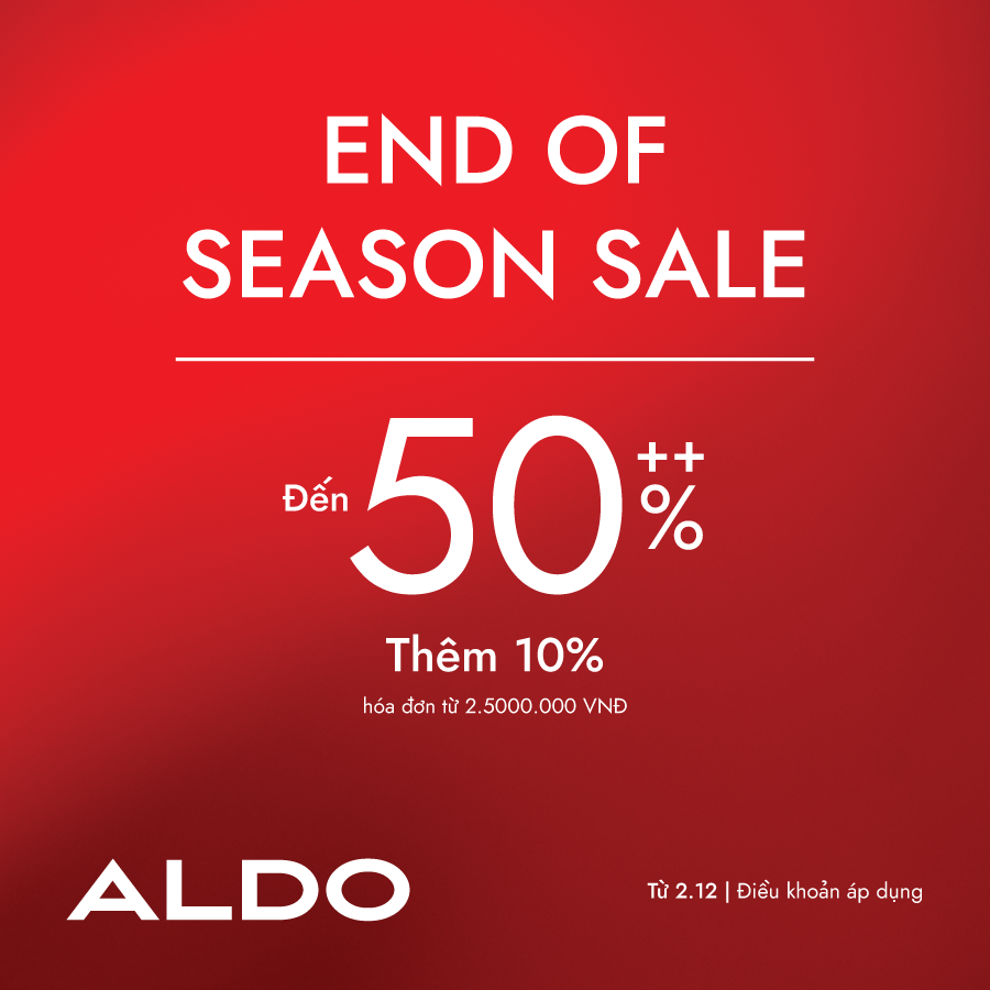 ALDO | END OF SEASON SALE - GIẢM ĐẾN 50%++
