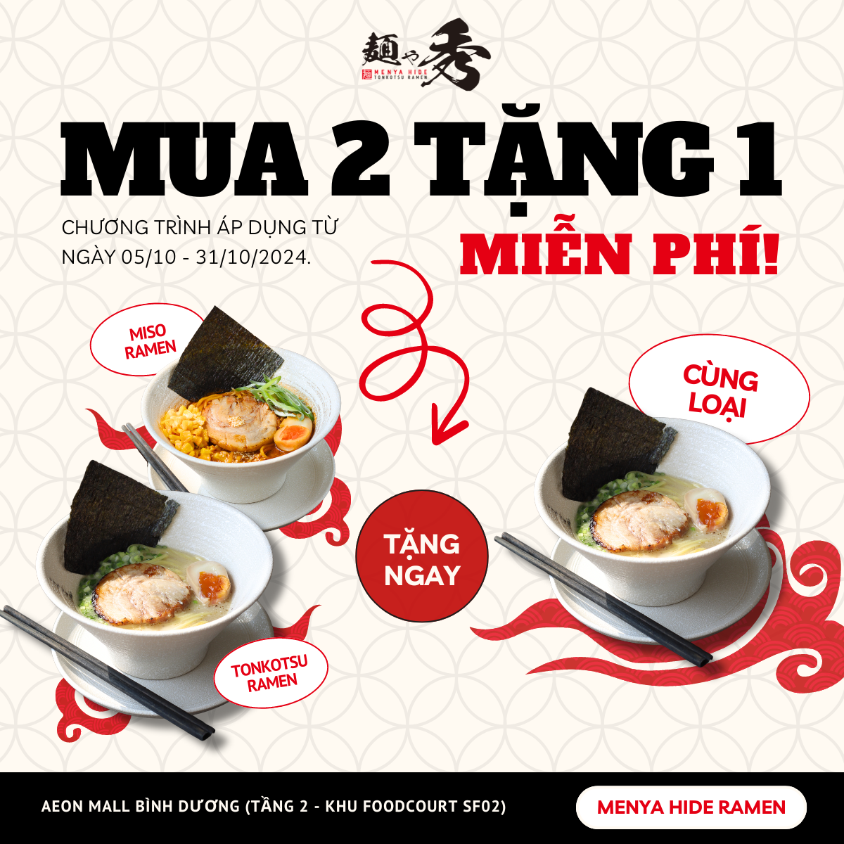 MENYAHIDE RAMEN - KHUYẾN MÃI MỪNG KHAI TRƯƠNG