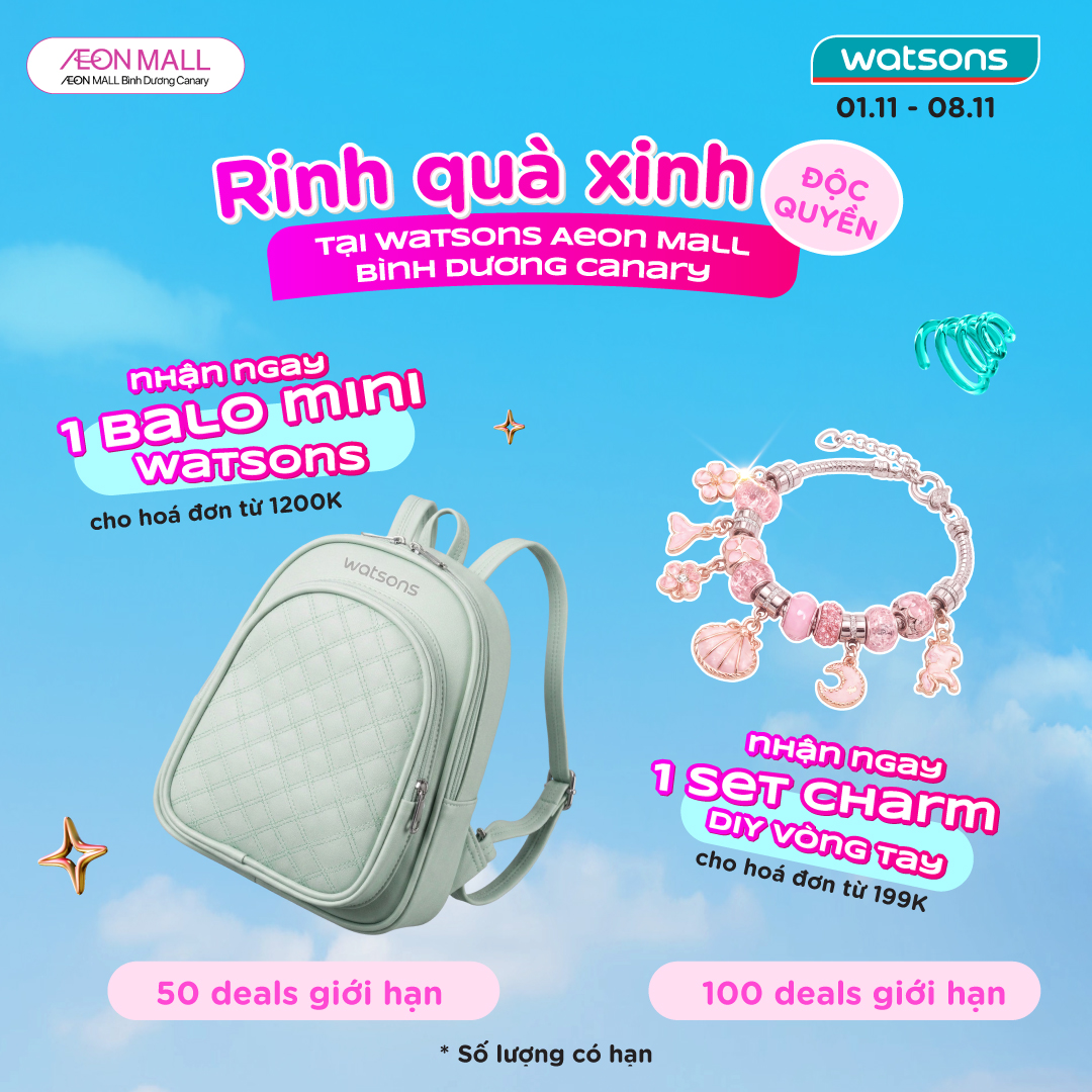 WATSONS  – ĐỒNG HÀNH MỪNG SINH NHẬT AEON MALL 12 NĂM