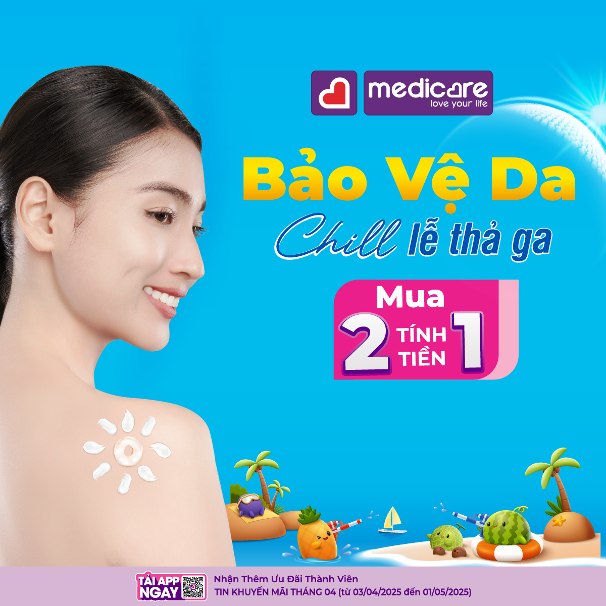 MEDICARE - BẢO VỆ DA - CHILL LỄ THẢ GA