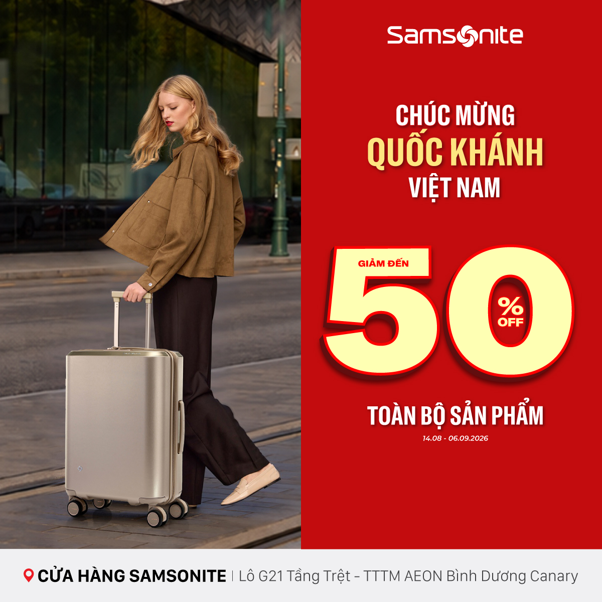 MỪNG QUỐC KHÁNH I NÂNG CẤP HÀNH TRÌNH CÙNG SAMSONITE