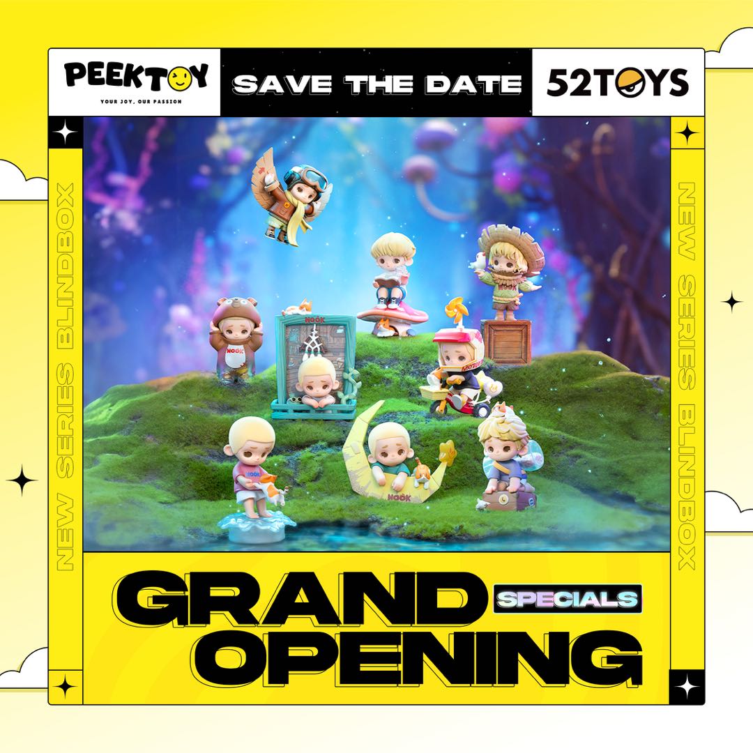 PEEK TOY | GRAND OPENING & NEW SERIES BLINDBOX 52TOY2