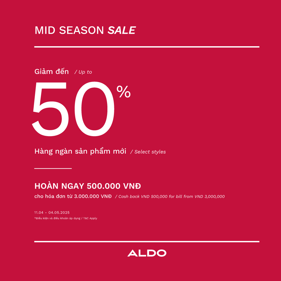 ALDO I ĐỪNG BỎ LỠ ƯU ĐÃI MID SEASON SALE