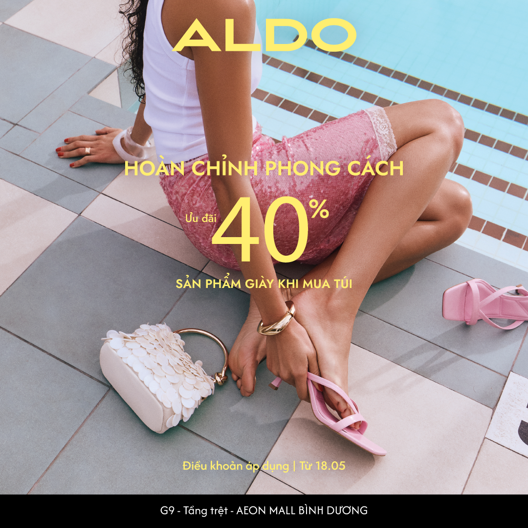 ALDO | HOÀN CHỈNH PHONG CÁCH CÙNG ƯU ĐÃI GIỚI HẠN