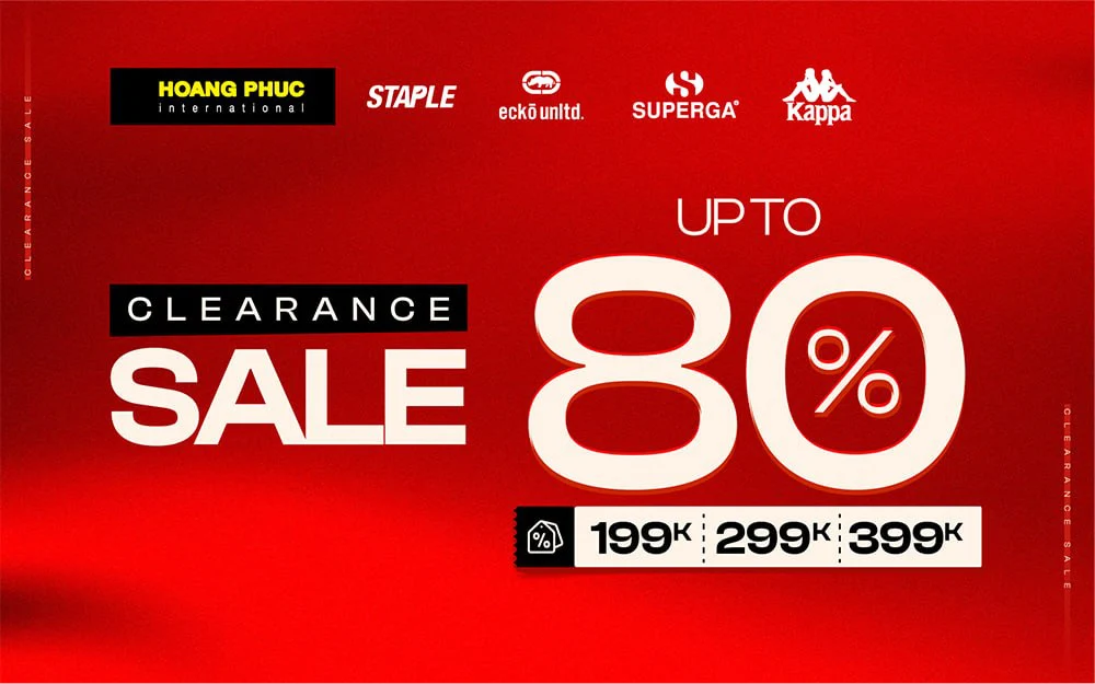 HOANG PHUC - [CLEARANCE SALE LỚN NHẤT NĂM] BÙNG NỔ ƯU ĐÃI UP TO 80% – CHỈ TỪ 199K!