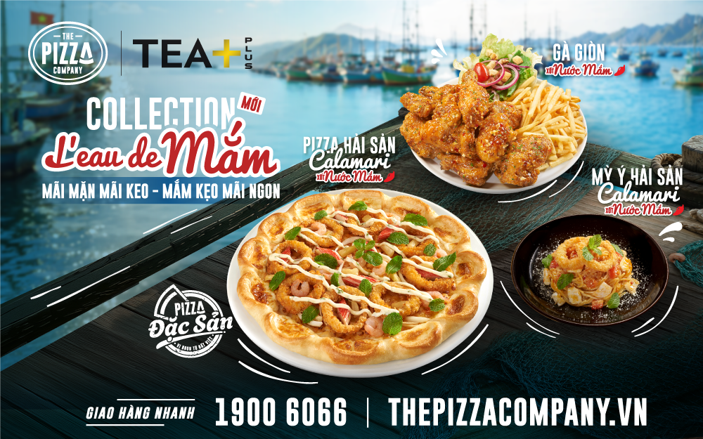 THE PIZZA COMPANY | CHƯƠNG TRÌNH GIỚI THIỆU BỘ SƯU TẬP L'EAU DE MẮM