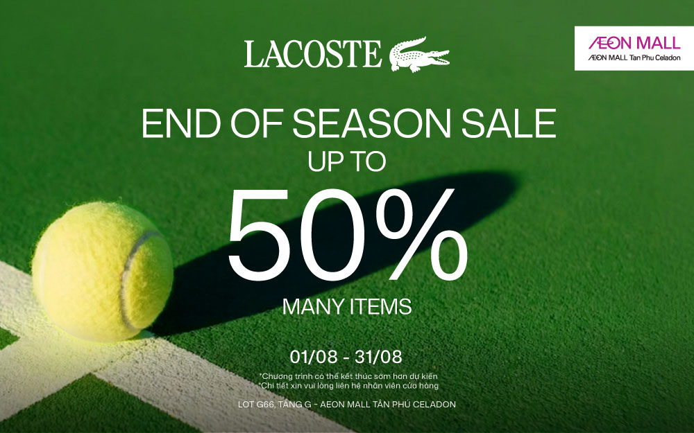 LACOSTE | GIẢM GIÁ CUỐI MÙA XUÂN HÈ
