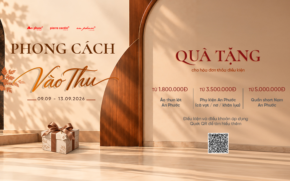 AN PHƯỚC - PIERRE CARDIN I PHONG CÁCH VÀO THU