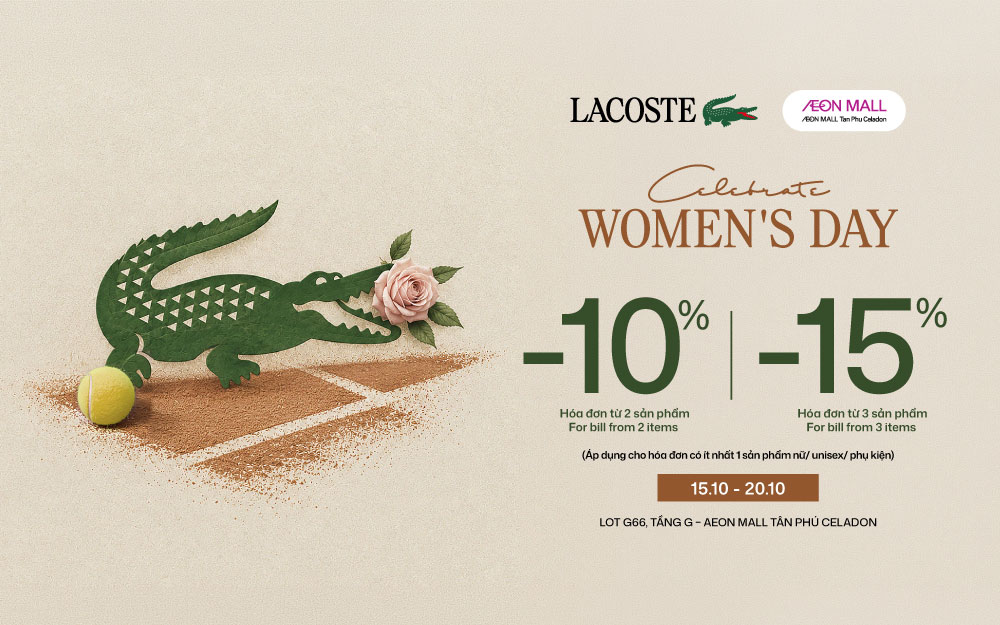 LACOSTE | MỪNG NGÀY PHỤ NỮ VIỆT NAM