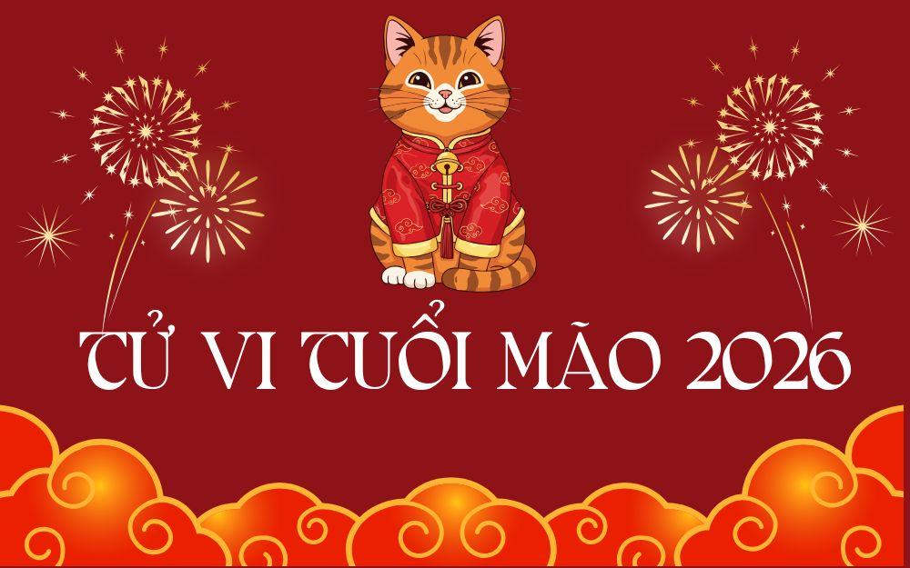Tử vi tuổi Mão năm 2026 chi tiết từng phương diện: Công danh, tài lộc, sức khỏe và tình duyên