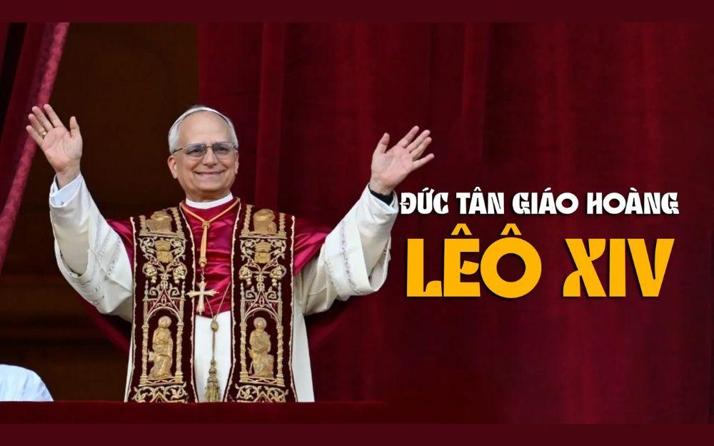 Vì sao tân Giáo hoàng chọn tên Leo XIV?