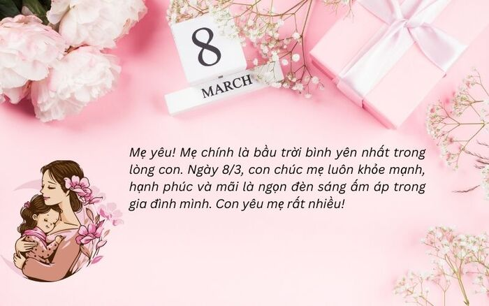 Gợi &yacute; lời ch&uacute;c 8/3 cho mẹ d&agrave;i, &yacute; nghĩa