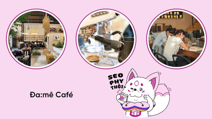 Đa:m&ecirc; Caf&eacute; g&acirc;y ấn tượng với kh&ocirc;ng gian tối giản, tinh tế v&agrave; ấm c&uacute;ng