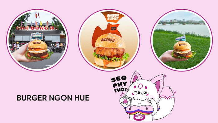 BURGER NGON HUE nổi tiếng với c&aacute;c loại burger c&oacute; phần thịt b&ograve; d&agrave;y nướng ch&iacute;n tới, ăn k&egrave;m với ph&ocirc; mai b&eacute;o ngậy