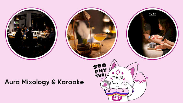 Nếu bạn muốn kết hợp thưởng thức đồ uống v&agrave; ca h&aacute;t, Aura Mixology & Karaoke l&agrave; lựa chọn ho&agrave;n hảo