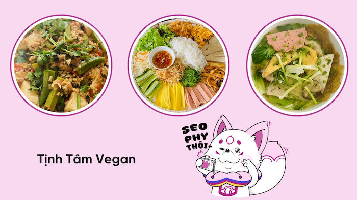 Tịnh T&acirc;m Vegan l&agrave; nh&agrave; h&agrave;ng chuy&ecirc;n phục vụ c&aacute;c m&oacute;n chay được chế biến tinh tế từ nguy&ecirc;n liệu tươi ngon