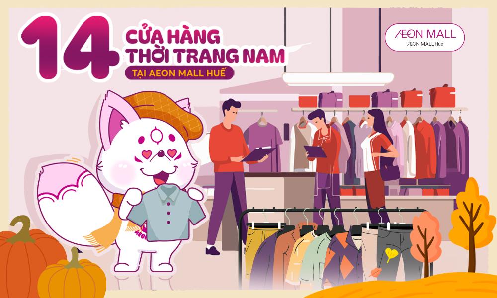 AEON MALL Huế quần áo nam - TOP 14 cửa hàng thời trang CHẤT LƯỢNG 2024