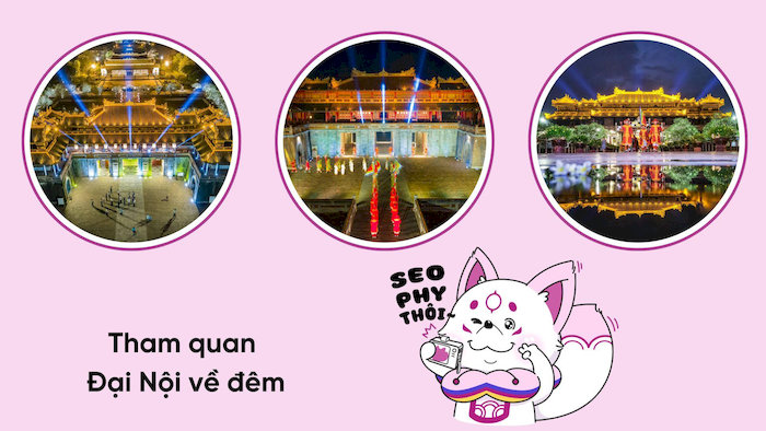 Đại Nội về đêm lung linh ánh đèn hứa hẹn mang đến cho bạn trải nghiệm tham quan đáng nhớ