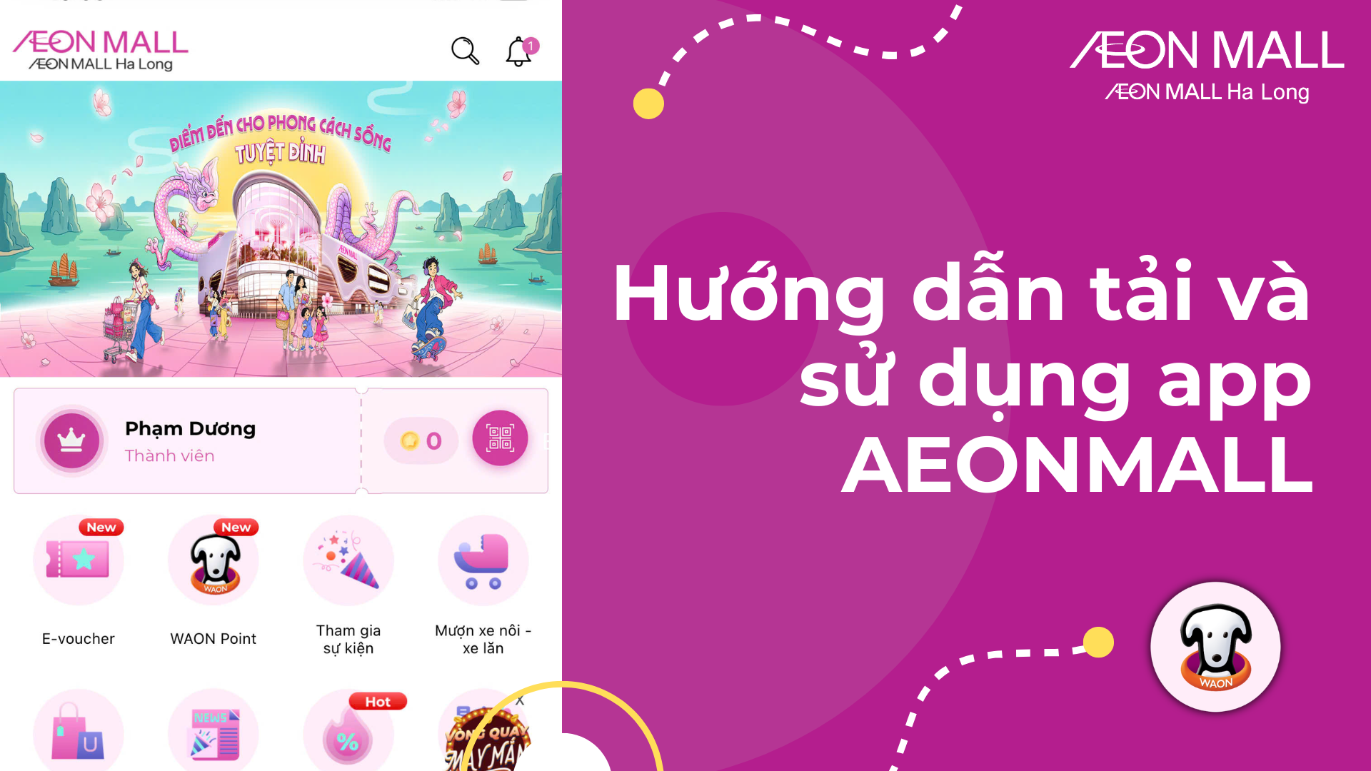 Thông tin chi tiết về đăng ký thành viên AEON MALL Hạ Long